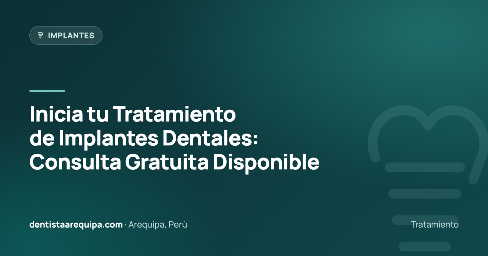 Imagen de portada del artículo «Implantes Dentales en Arequipa: Precio y Proceso Real» — Dentista Arequipa